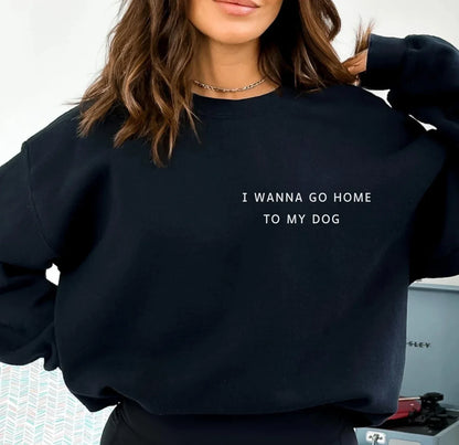 I Wanna Go Home Sweater
